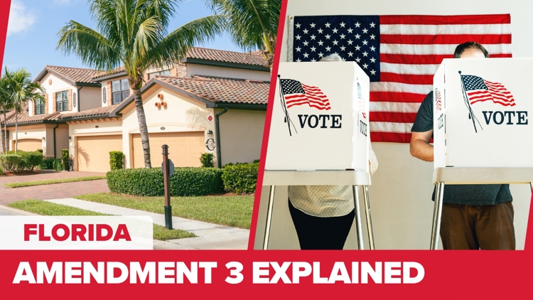 Amendment 3 explained: The pros and cons of Florida's property tax measure — First Coast News Business JAX, Nocatee Real Estate news